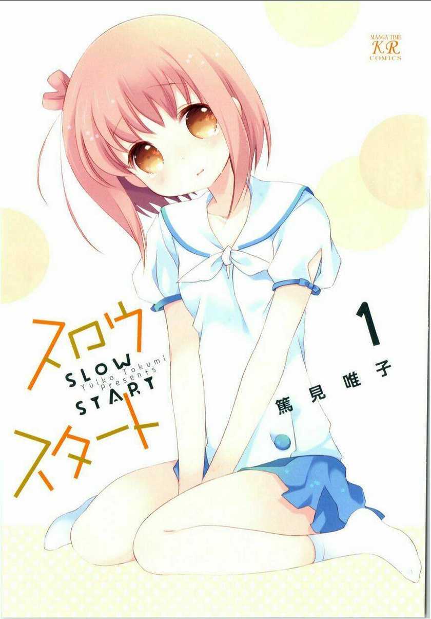 Slow Start - Chương 1