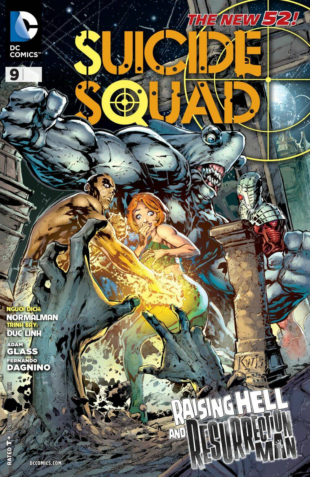 SUICIDE SQUAD - Chương 9