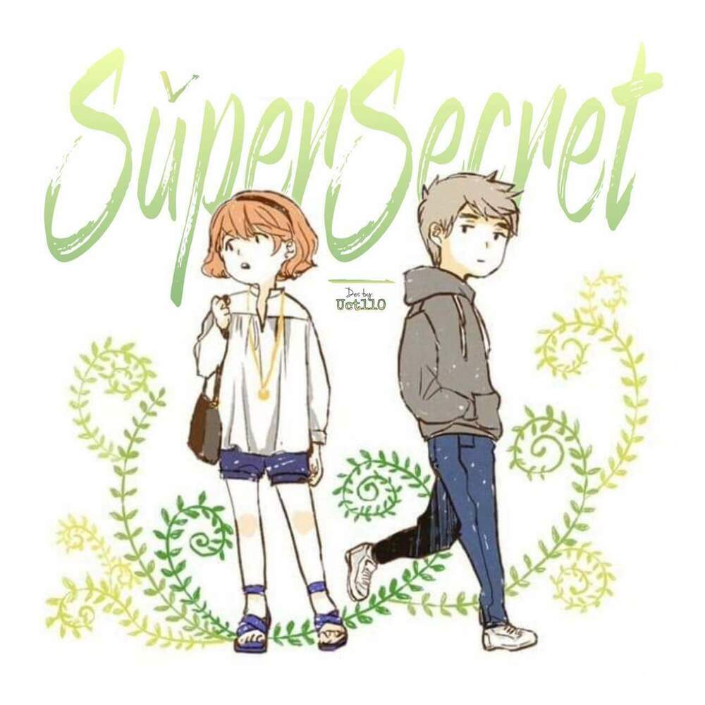 Super Secret - Chương 1