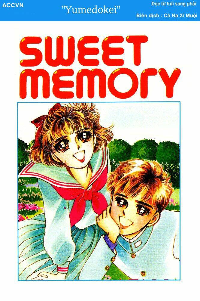 Sweet Memory - Chương 1