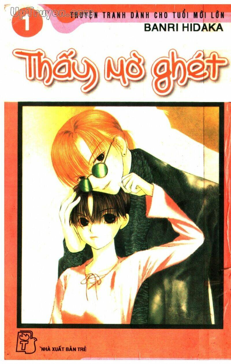 Thấy Mờ Ghét - Chương 1