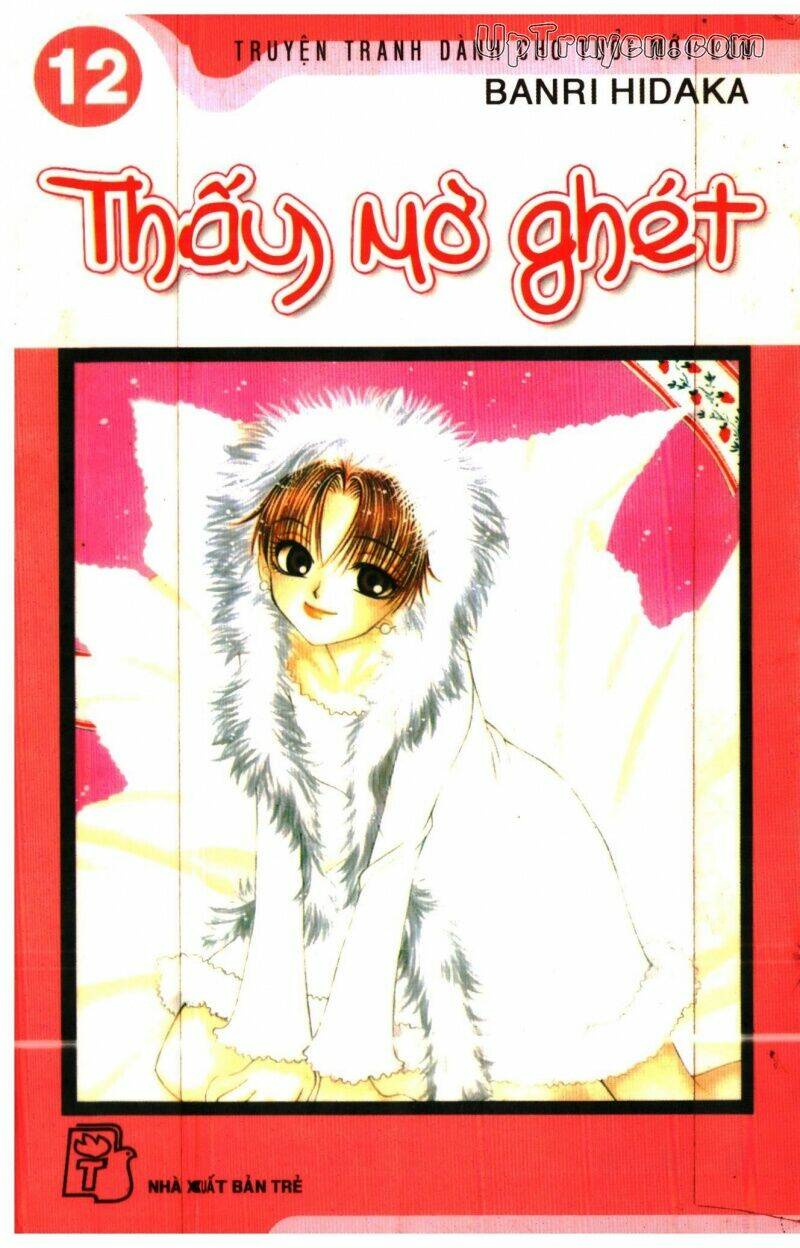 Thấy Mờ Ghét - Chương 12