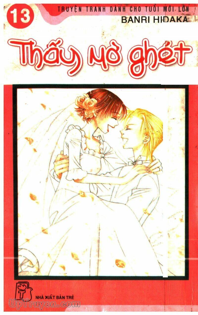 Thấy Mờ Ghét - Chương 13