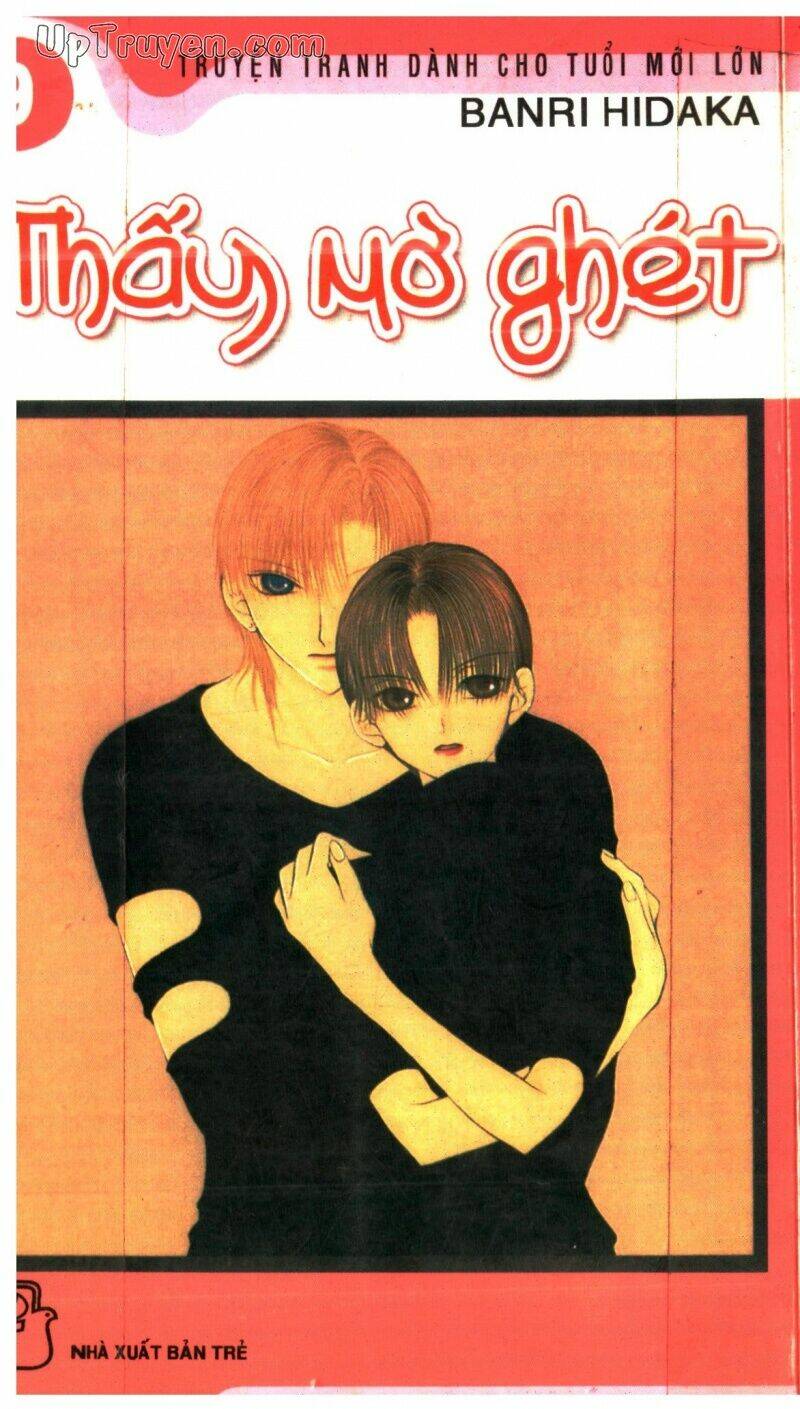 Thấy Mờ Ghét - Chương 9