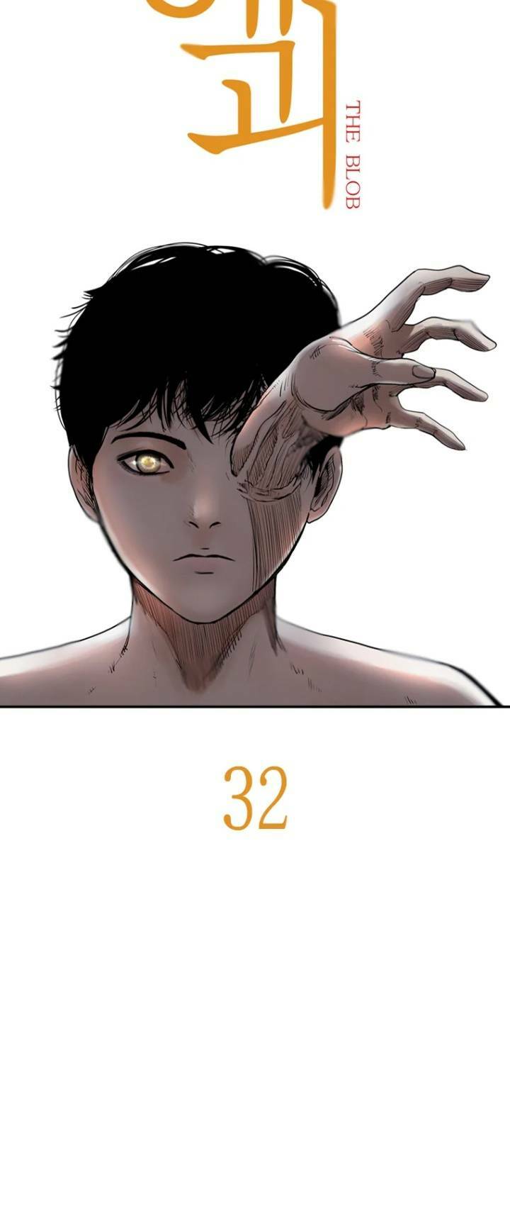 The Blob - Chương 32