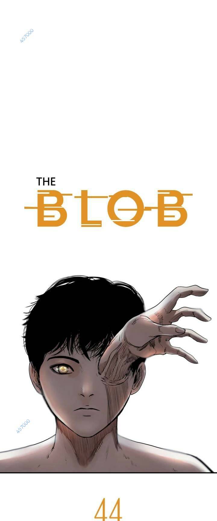 The Blob - Chương 44
