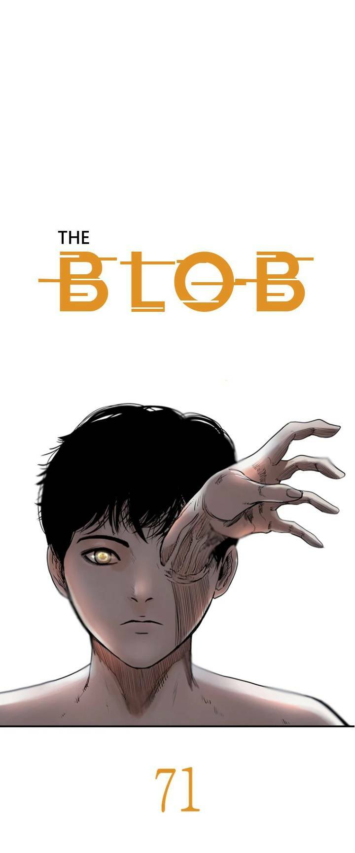 The Blob - Chương 71
