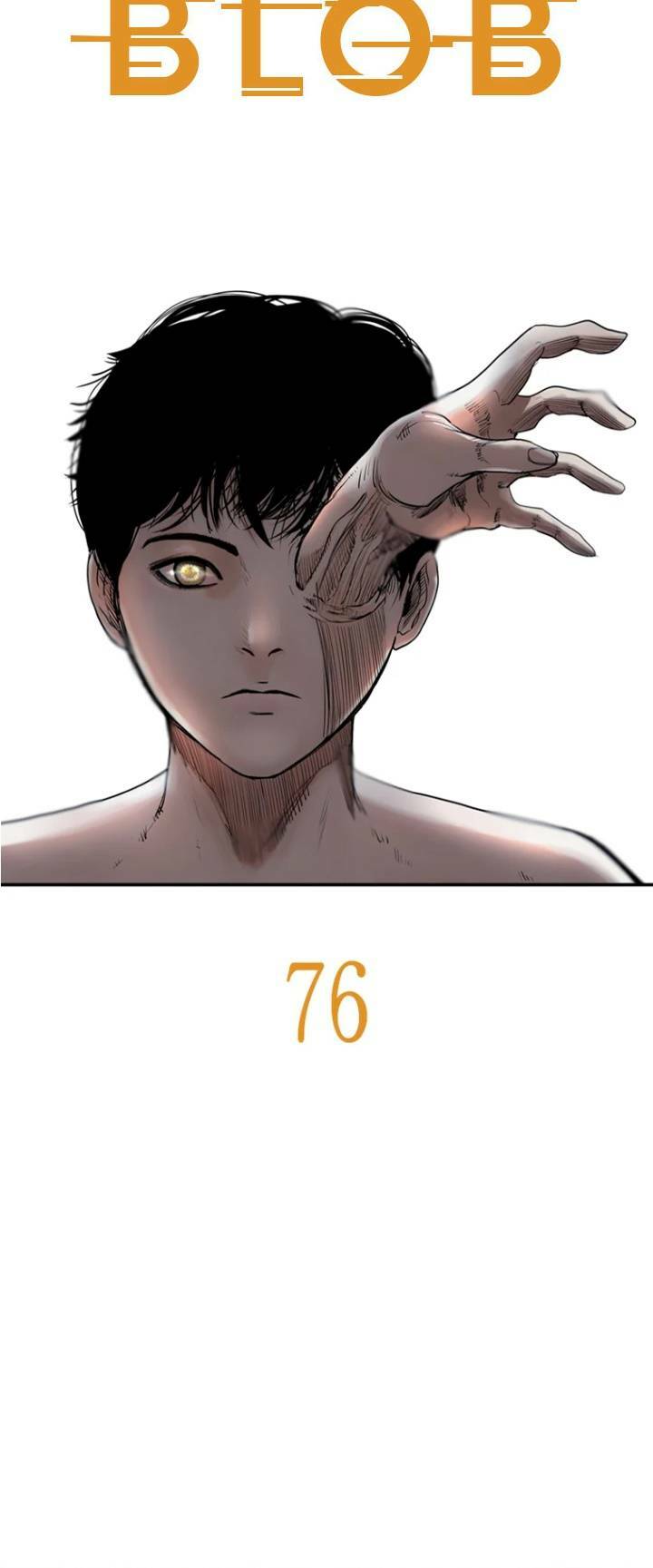 The Blob - Chương 76