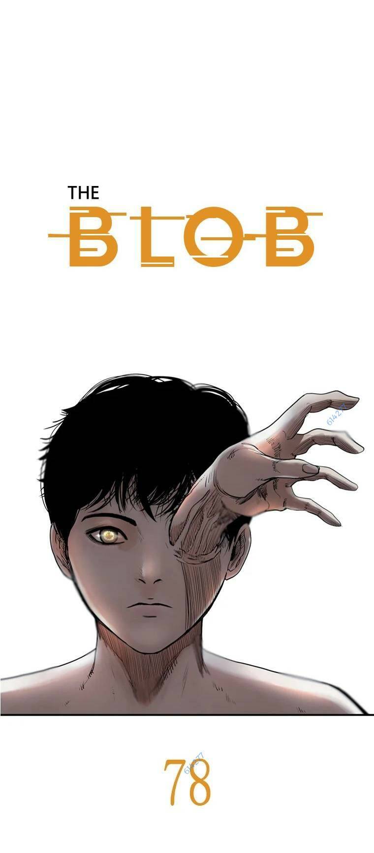 The Blob - Chương 78