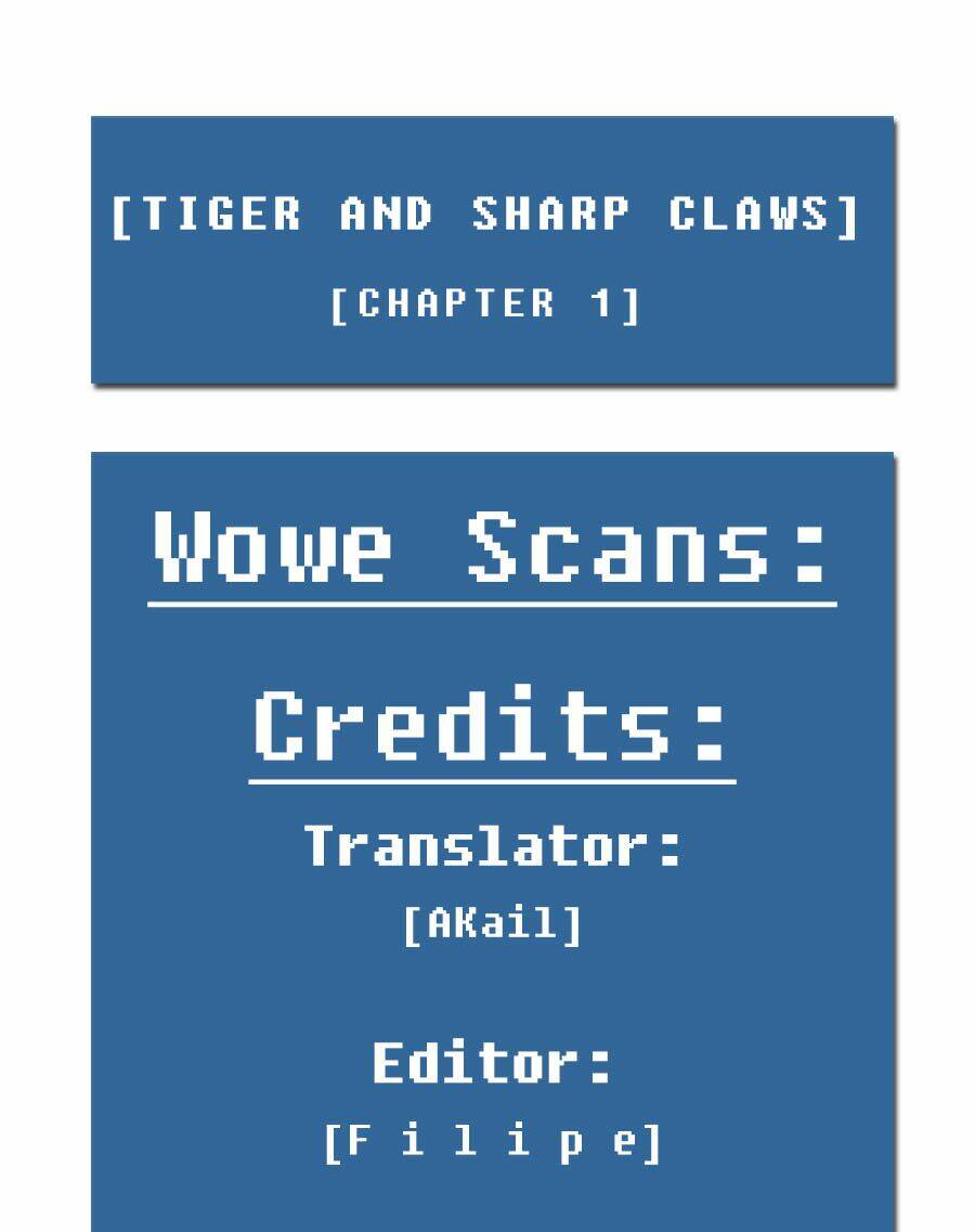 Tiger And Sharp Claws - Chương 1