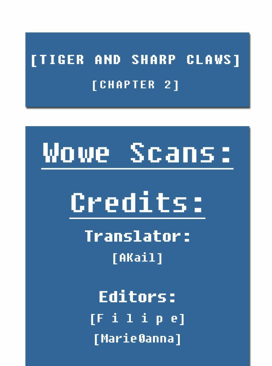 Tiger And Sharp Claws - Chương 2