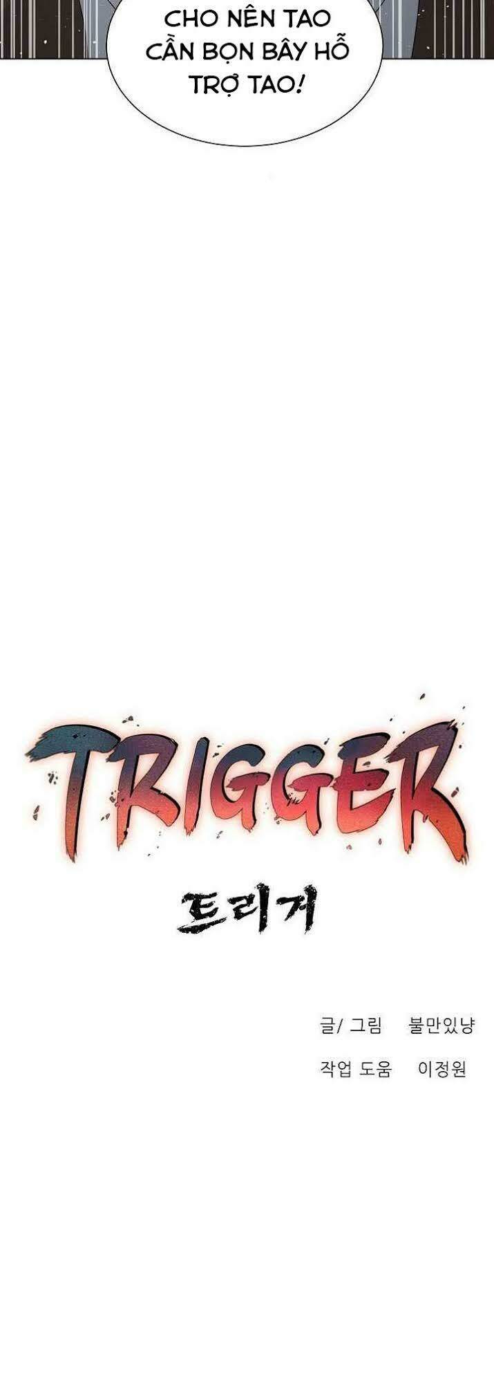 Trigger - Chương 26