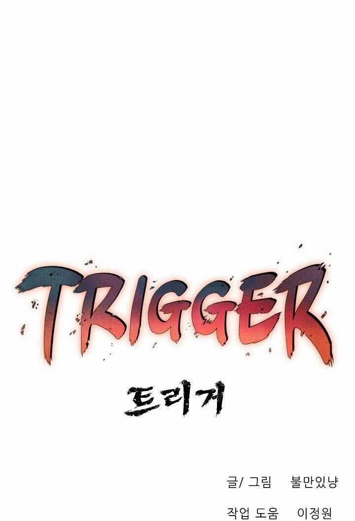 Trigger - Chương 27