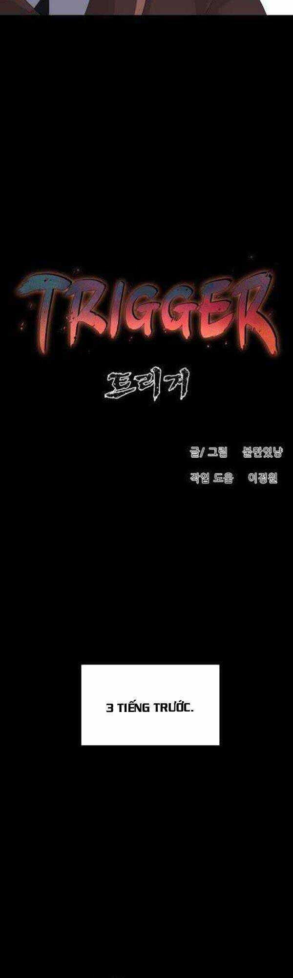 Trigger - Chương 29
