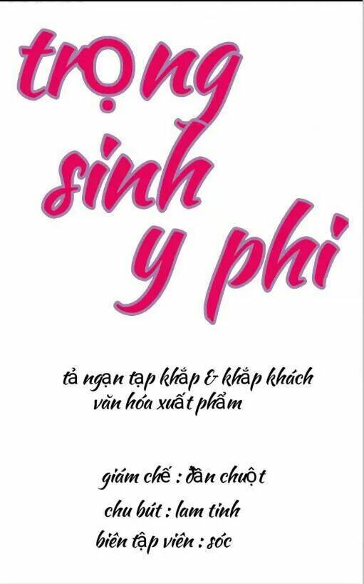 Trọng Sinh Y Phi - Chương 2