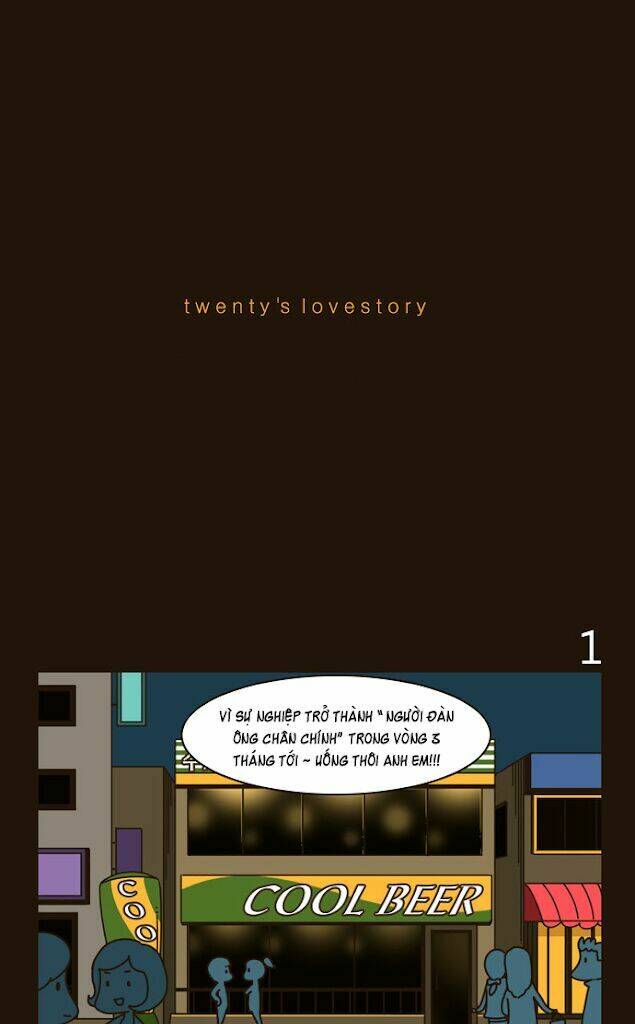 Twenty - Chương 1