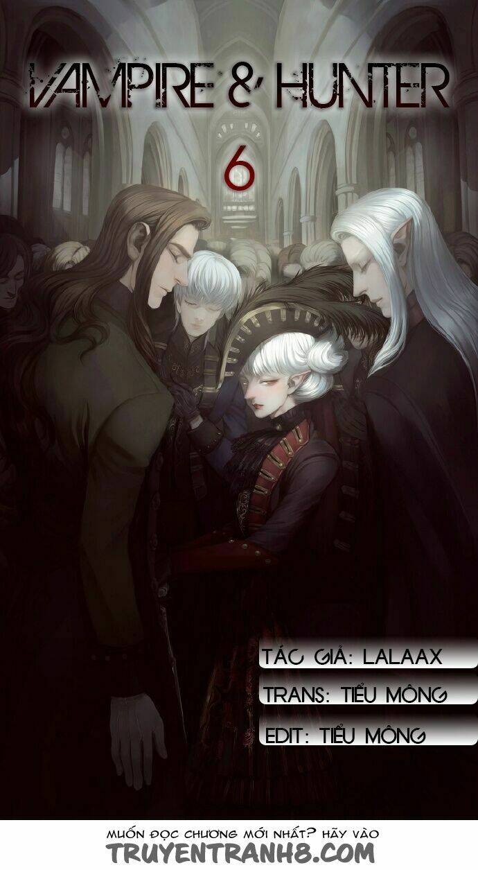 Vampire & Hunter - Chương 7