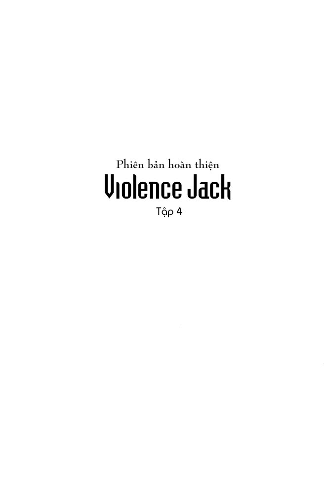 Violence Jack - Chương 4