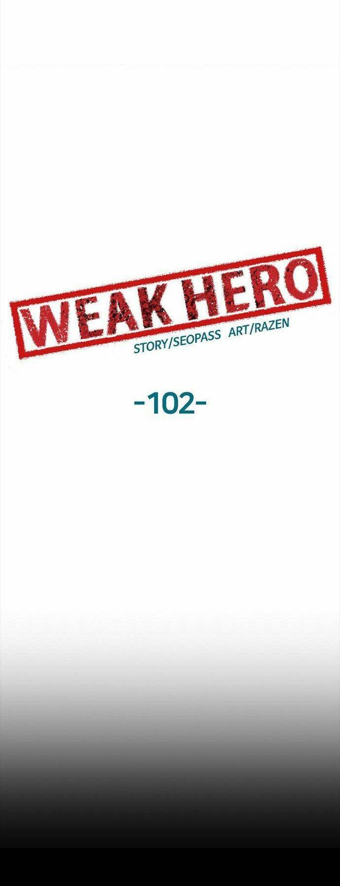 Weak Hero - Chương 102