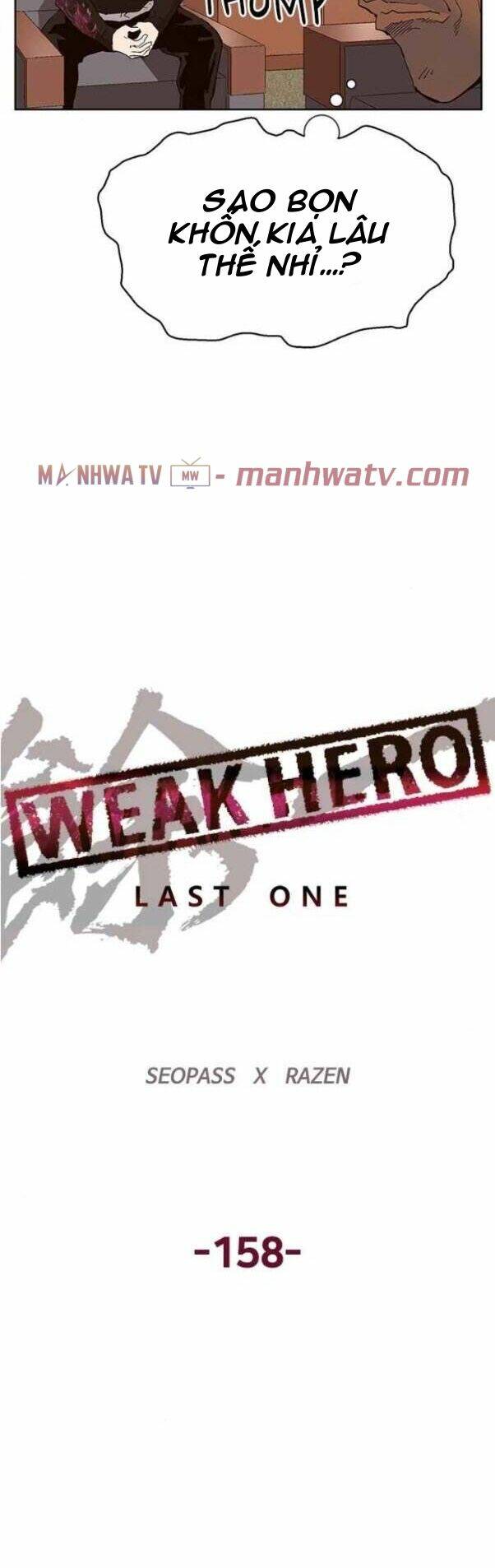 Weak Hero - Chương 158