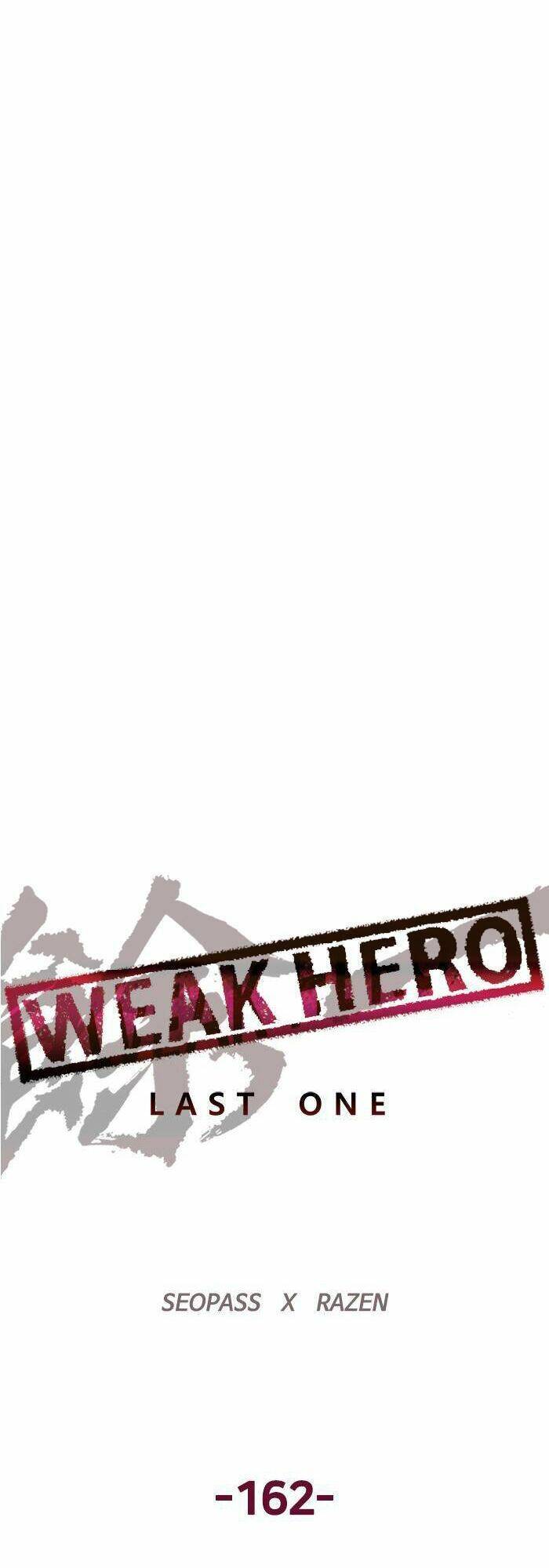 Weak Hero - Chương 162