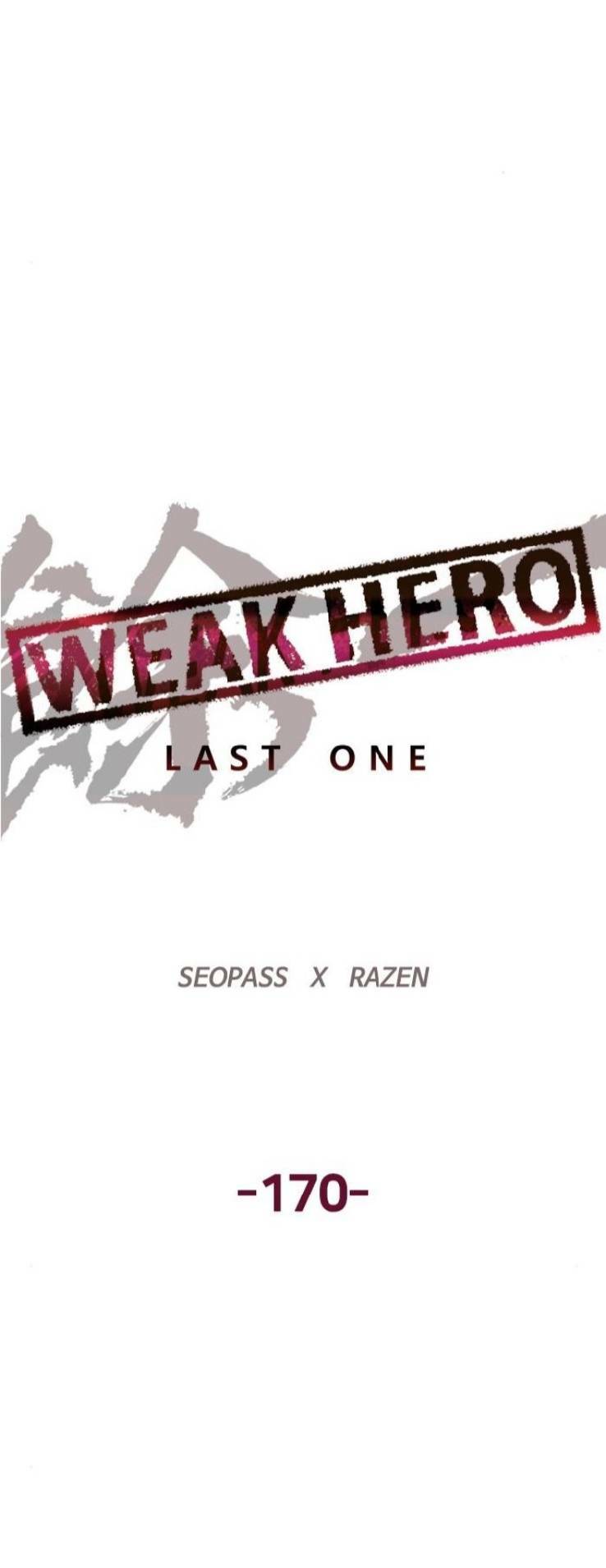 Weak Hero - Chương 170