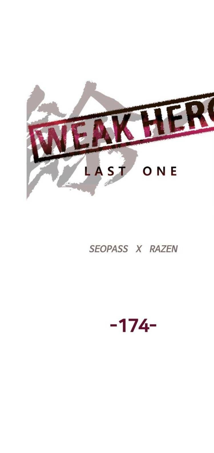 Weak Hero - Chương 174