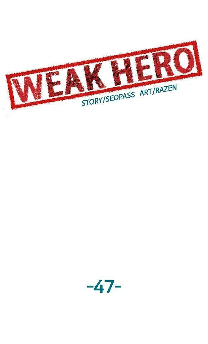 Weak Hero - Chương 47