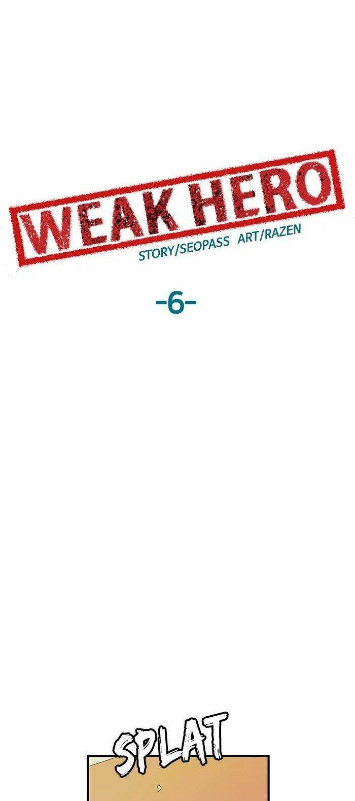 Weak Hero - Chương 6