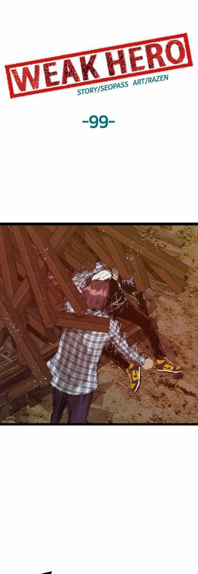 Weak Hero - Chương 99
