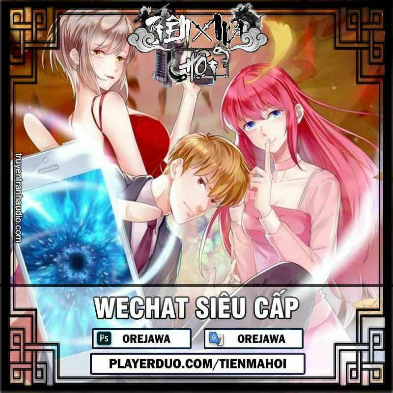 Wechat Siêu Cấp - Chương 166