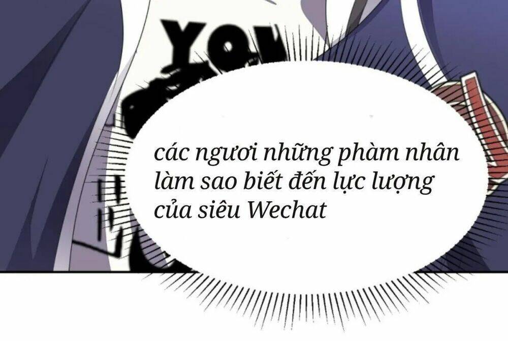 Wechat Siêu Cấp - Chương 9