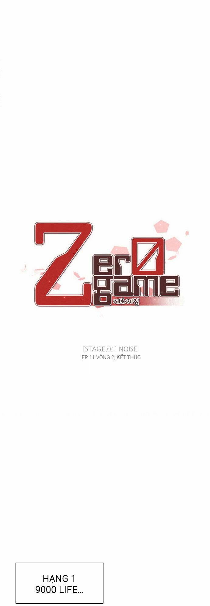 Zero Game - Chương 11