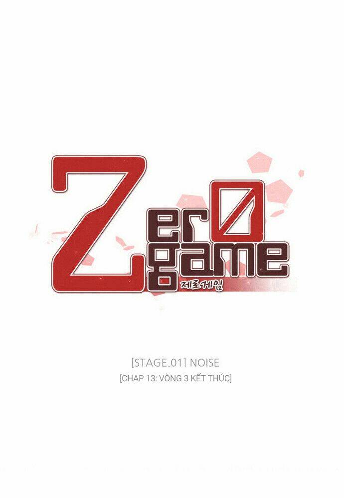 Zero Game - Chương 13