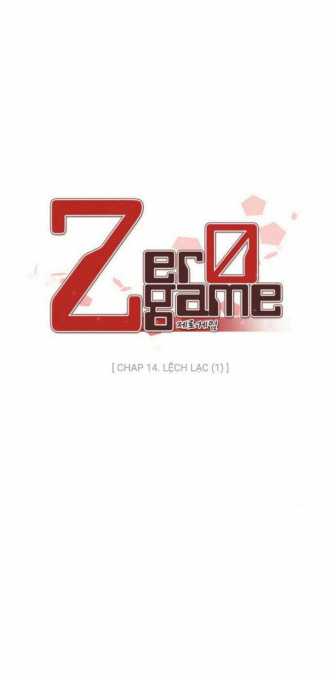 Zero Game - Chương 14