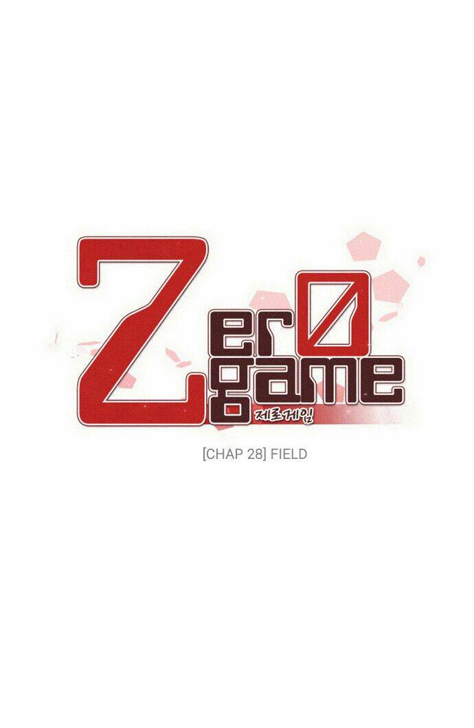 Zero Game - Chương 28
