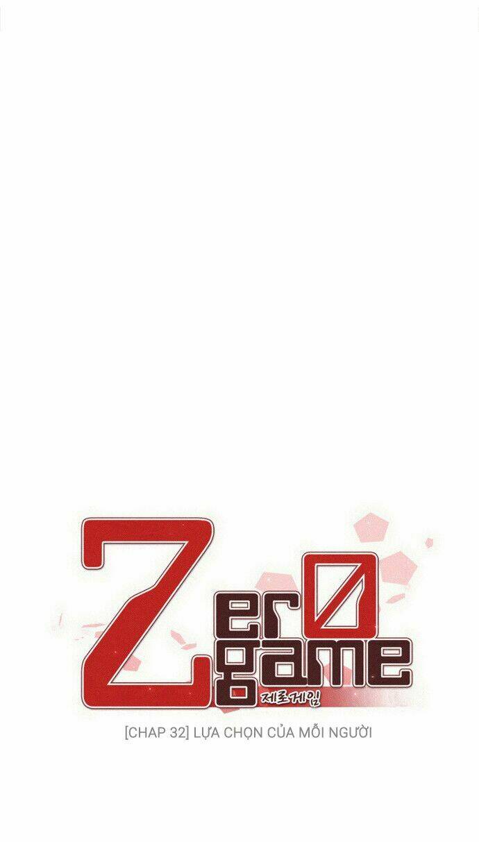 Zero Game - Chương 32