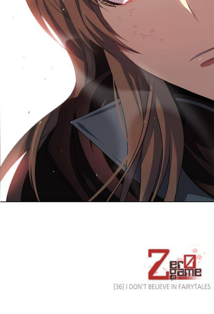 Zero Game - Chương 36