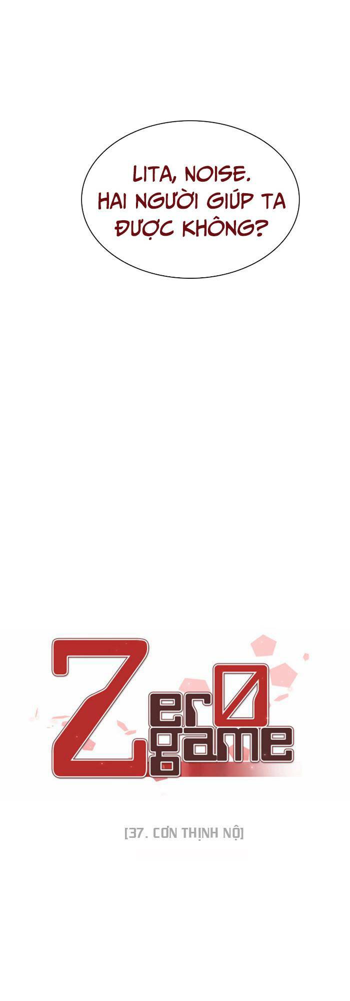 Zero Game - Chương 37