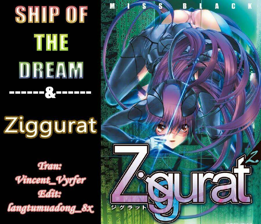 Ziggurat - Chương 1