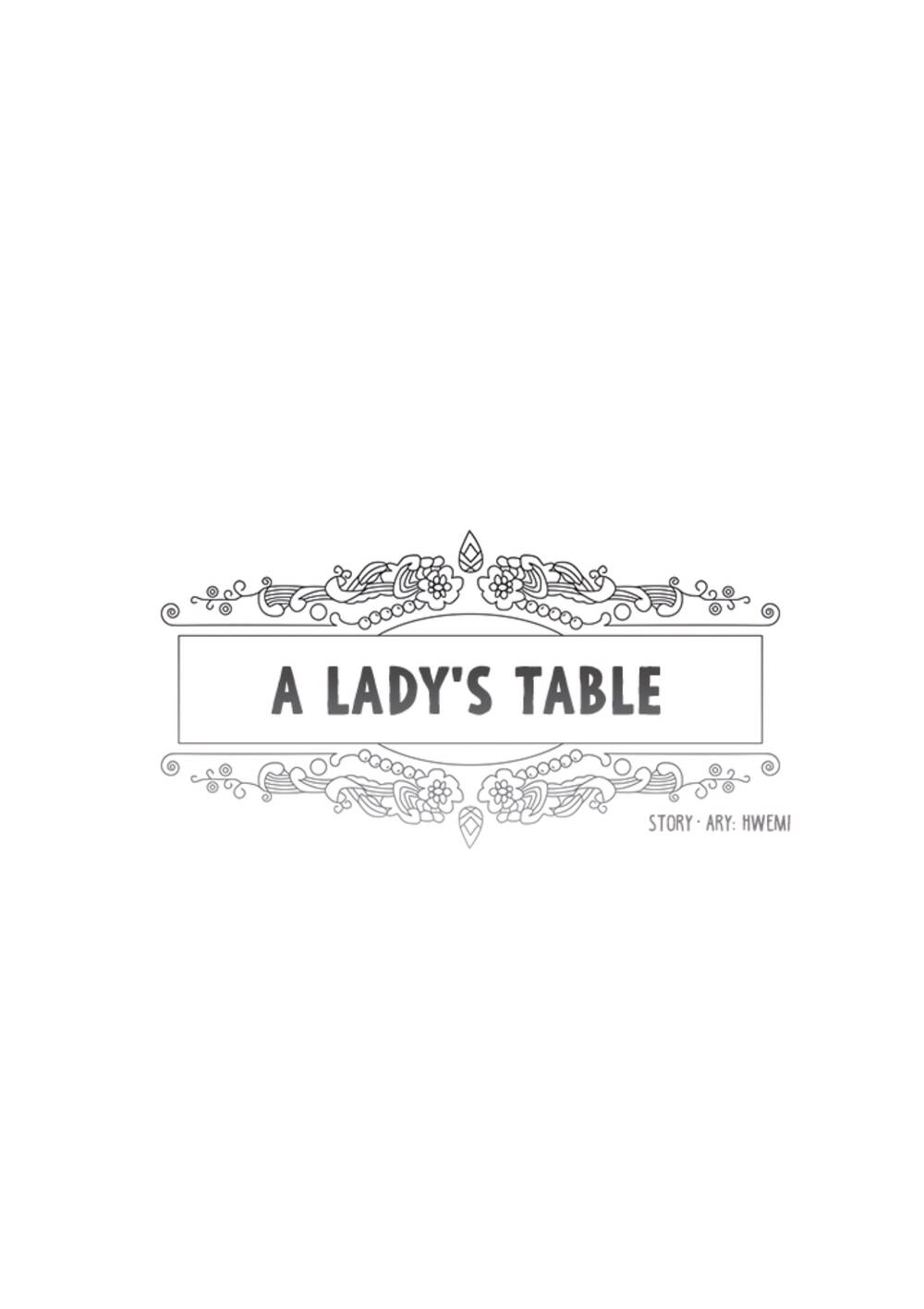 A Lady's Table - Chương 1