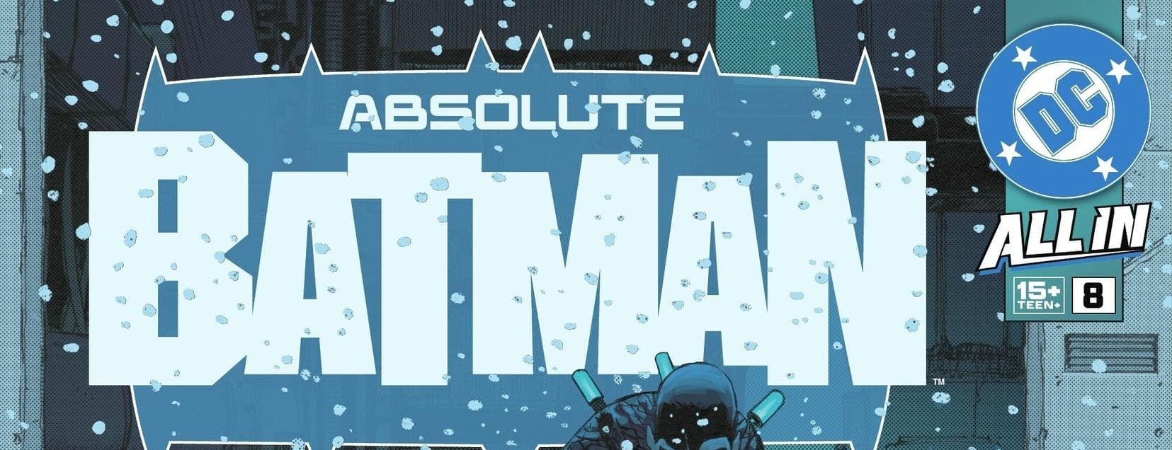 Absolute Batman - Chương 8
