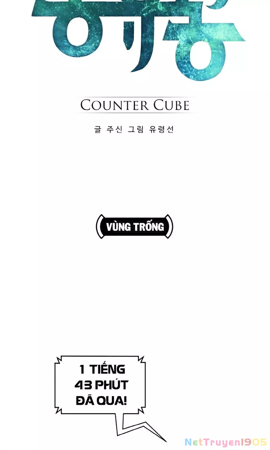 Counter Cube - Chương 10