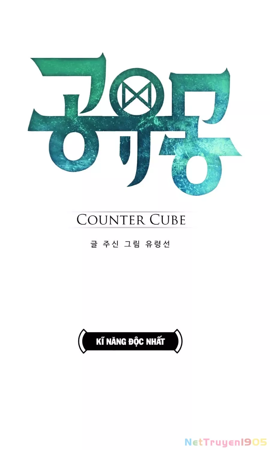 Counter Cube - Chương 11