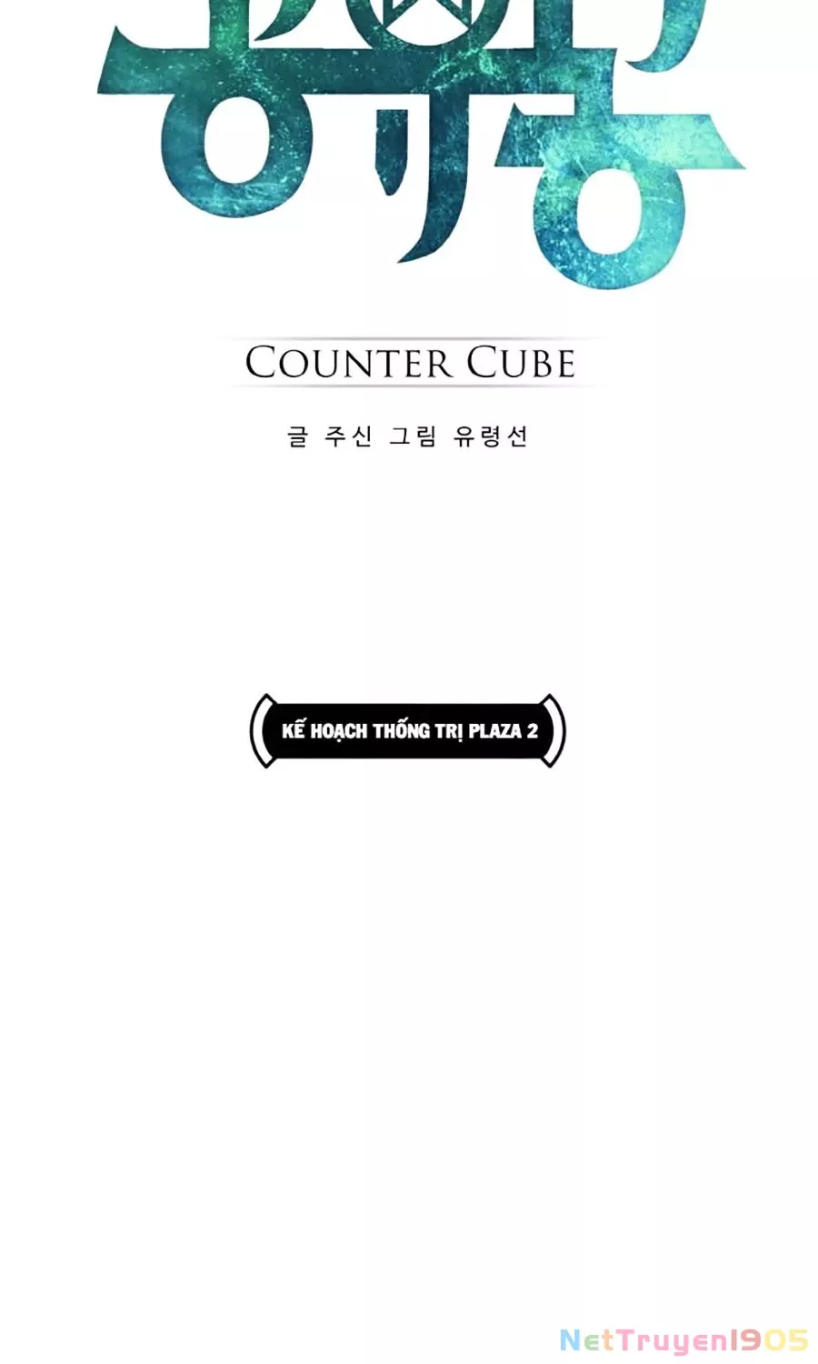 Counter Cube - Chương 13