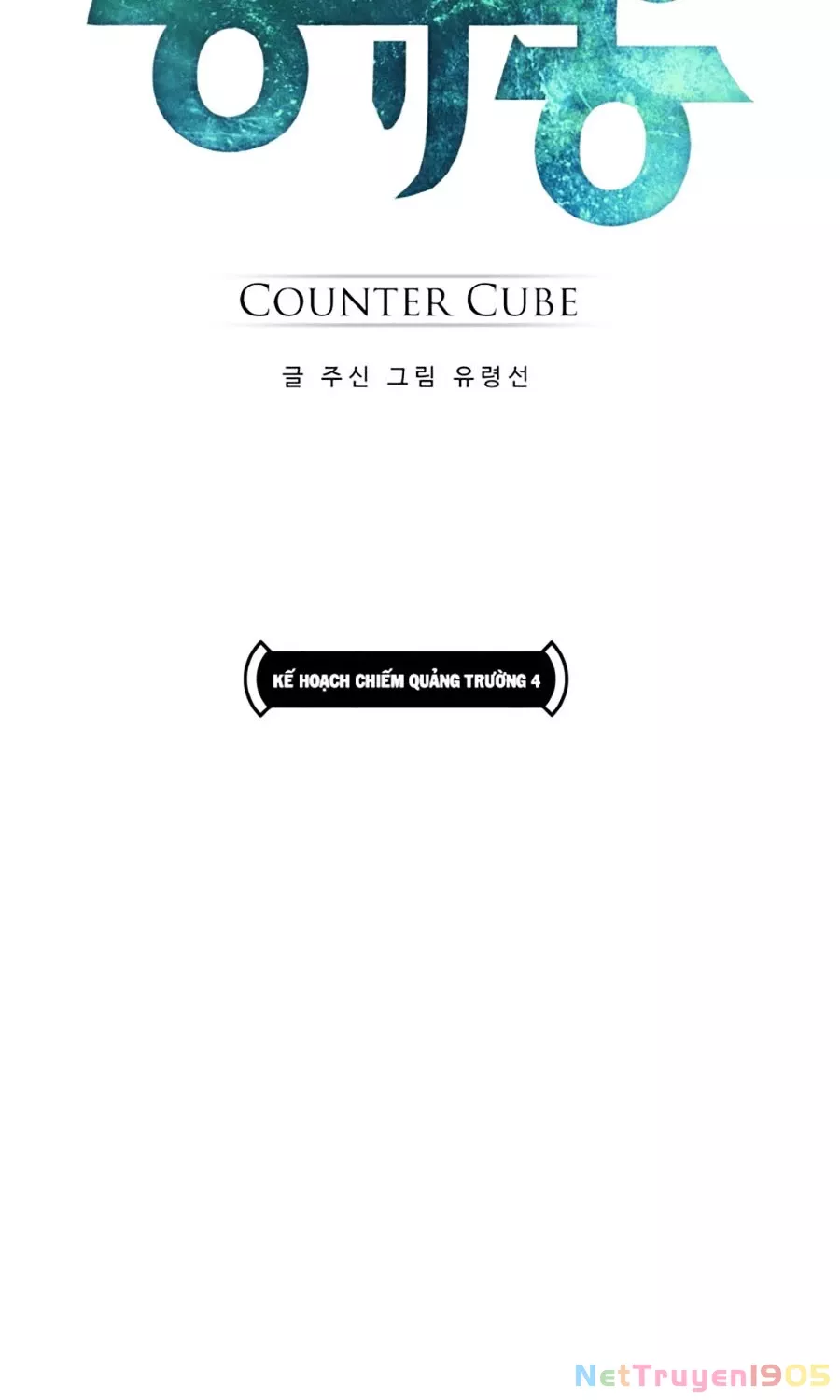 Counter Cube - Chương 15