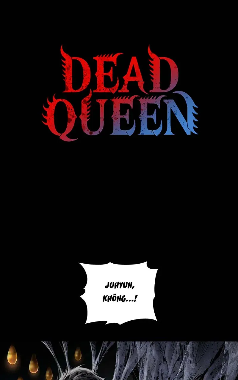 Dead Queen - Chương 14