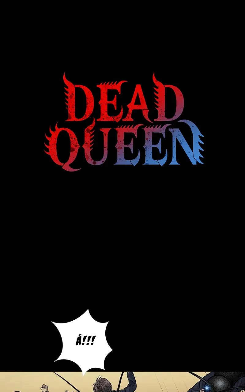 Dead Queen - Chương 2