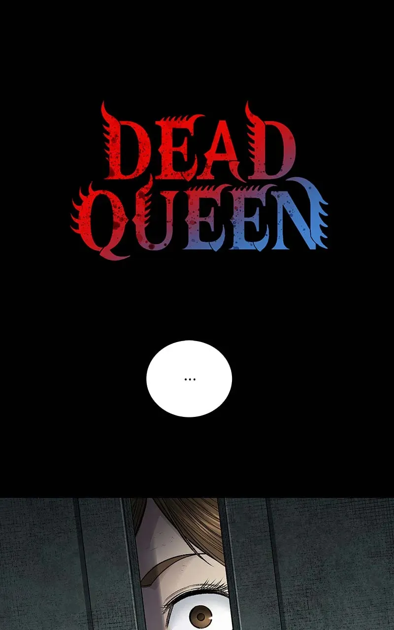 Dead Queen - Chương 8