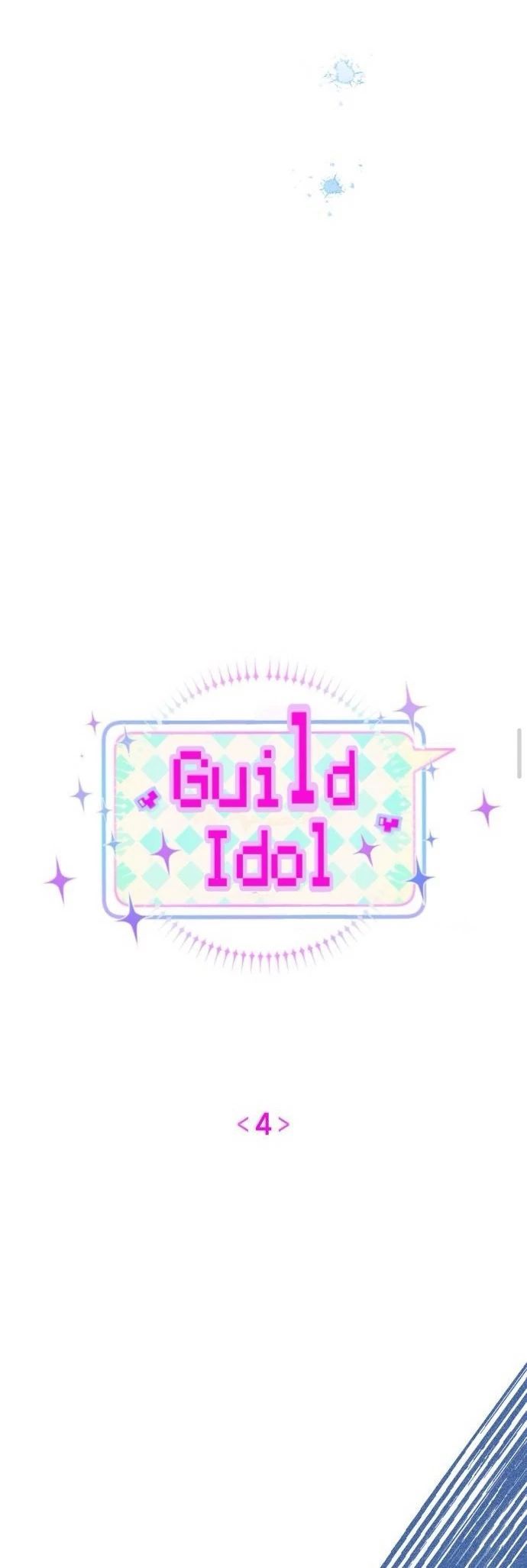 Guild Idol - Chương 4